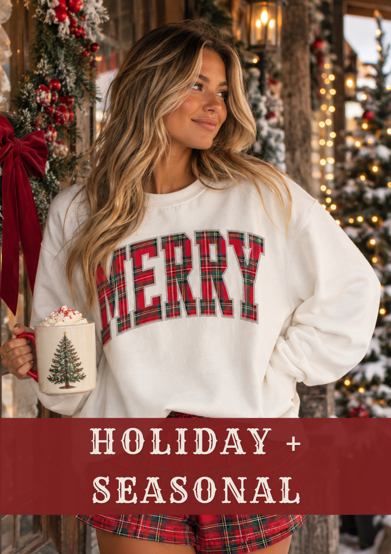 Holiday + Seasonal